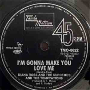 Diana Ross And The Supremes And The Temptations - I'm Gonna Make You Love Me / A Place In The Sun album