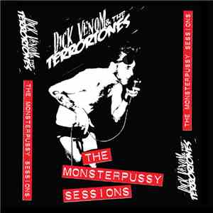 Dick Venom & The Terrortones - The Monsterpussy Sessions album