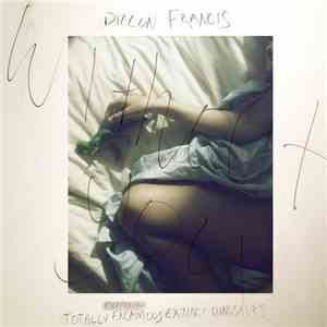 Dillon Francis Featuring Totally Enormous Extinct Dinosaurs - Without You album