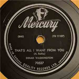 Dinah Washington - That's All I Want From You / You Stay On My Mind album