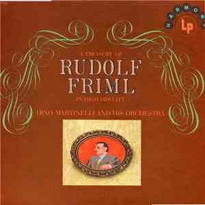 Dino Martinelli And His Orchestra - A Treasury Of Rudolf Friml In High Fidelity album