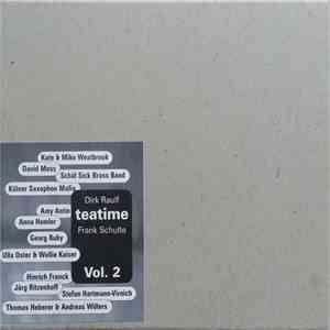 Dirk Raulf, Frank Schulte - Teatime Vol. 2 album