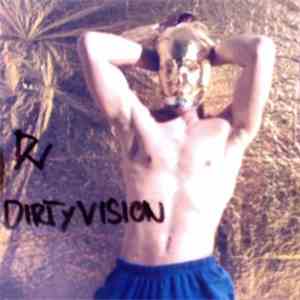 Dirty Vision  - Untitled album
