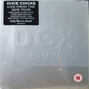 Dixie Chicks - DCX MMXVI album