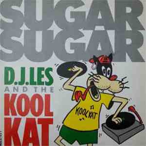 DJ Les And The Kool Kat Featuring The Archies - Sugar Sugar album