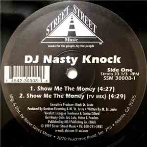 DJ Nasty Knock - Show Me The Money album