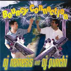 DJ Nemesis  & DJ Punchi - Bouncy Connection album