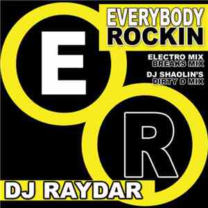 DJ Raydar - Everybody Rockin album