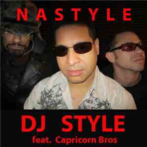 DJ Style Feat. Capricorn Bros - Nastyle album