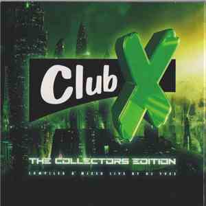 DJ Yves - Club X - The Collectors Edition album
