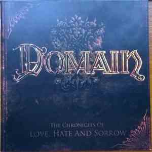 Domain  - The Chronicles Of Love, Hate And Sorrow album