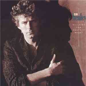 Don Henley - Building The Perfect Beast album