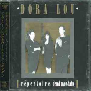 Dora Lou - Répertoire Demi-Mondain album