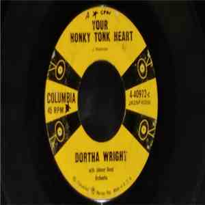 Dortha Wright - Your Honky Tonk Heart / I Could Cry A Million Tears album