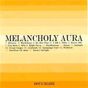 Doug Haire - Melancholy Aura album
