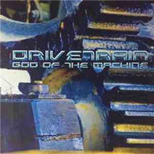 Drivetrain - God Of The Machine album