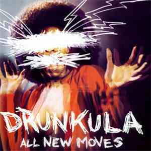 Drunkula - All New Moves album