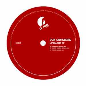 Dub Creators - Lifeblood Ep album