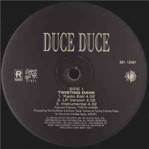Duce Duce - Twisting Dank / I'm That G / I'm That Nigga album