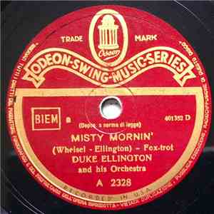 Duke Ellington And His Orchestra - Misty Mornin' / The Blues With A Feelin' album