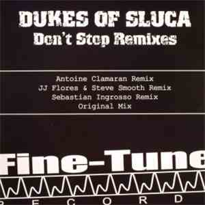 Dukes Of Sluca - Don't Stop Remixes album