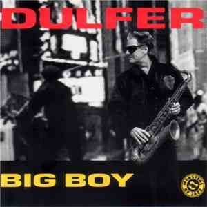 Dulfer - Big Boy album