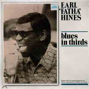 Earl 'Fatha' Hines - Blues In Thirds album