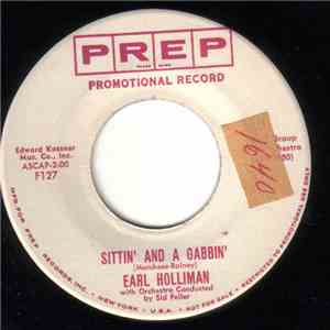 Earl Holliman - Sittin' And A Gabbin'/Nobody Knows How I Feel album