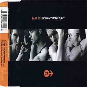 East 17 - Hold My Body Tight album