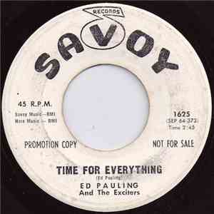 Ed Pauling And The Exciters - Time For Everything / Soul House album