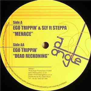 Ego Trippin' & Sly Ft Steppa - Menace / Dead Reckoning album