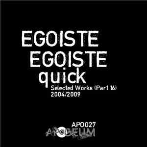 Egoiste Egoiste - Quick album