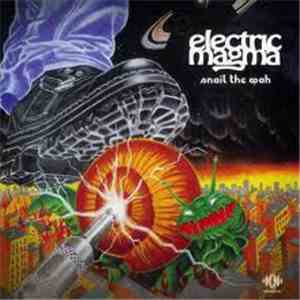Electric Magma - Snail The Wah album