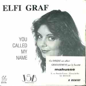Elfi Graf - You Called My Name album