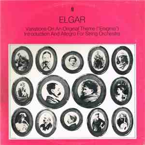 Elgar - Variations On An Original Theme ('Enigma') / Introduction And Allegro For String Orchestra album
