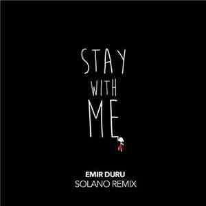 Emir Duru - Stay With Me (Solano Remix) album