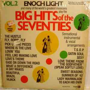 Enoch Light And The Light Brigade - Big Hits Of The Seventies (Vol.2) album