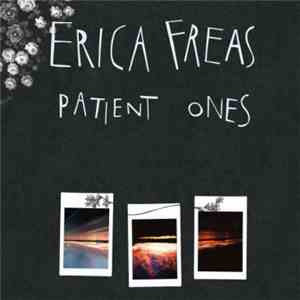 Erica Freas - Patient Ones album