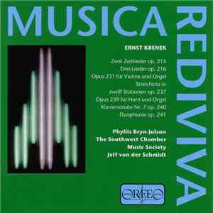 Ernst Krenek - Phyllis Bryn-Julson, The Southwest Chamber Music Society, Jeff von der Schmidt - Spätwerke album