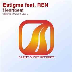 Estigma Feat. Ren  - Heartbeat album