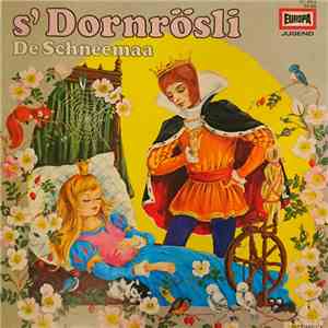 Eva Maria Felix, Heikedine Körting - S'Dornrösli / De Schneemaa album
