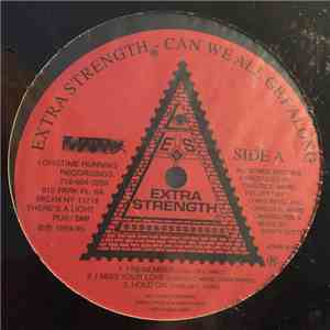 Extra Strength - Can We All Get Along album