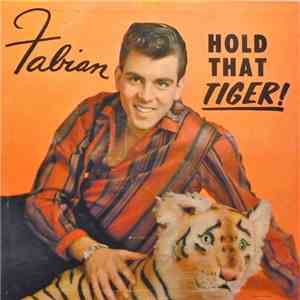 Fabian  - Hold That Tiger album