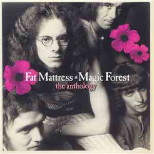 Fat Mattress - Magic Forest: The Anthology album