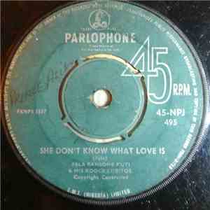 Fela Ransome Kuti & His Koola Lobitos - She Don't Know What Love Is album