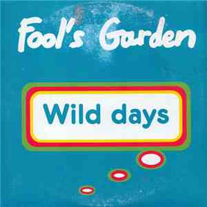 Fool's Garden - Wild Days album
