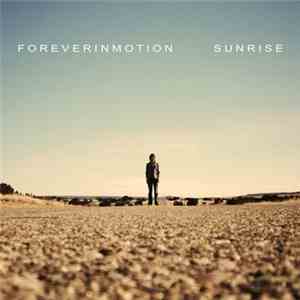 Foreverinmotion - Sunrise album