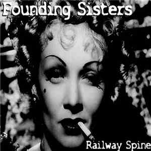 Founding Sisters - Railway Spine album
