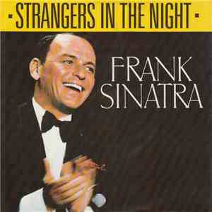 Frank Sinatra - Strangers In The Night album