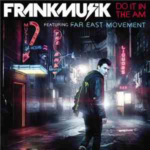 Frankmusik - Do It In The AM album